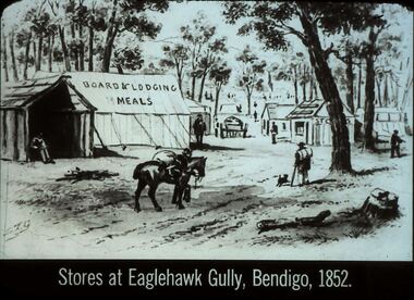 Slide - DIGGERS & MINING. STORES AT THE DIGGINGS, c1852