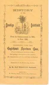 Document - BENDIGO GOLDFIELD - HISTORY OF,  FOR MELBOURNE EXHIBITION 1880