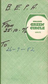 Document - BERT GRAHAM COLLECTION: BENDIGO EAST PROGRESS ASSOCIATION, 25/10/1976 - 26/7/1982