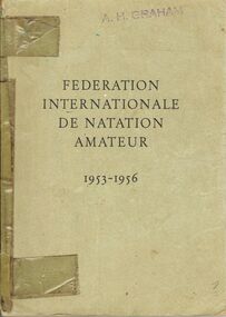 Book - BERT GRAHAM COLLECTION: FEDERATION INTERNATIONALE DE NATATION AMATEUR, 1953 - 1956