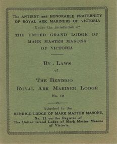 Book - LODGE COLLECTION: BOOK THE UNITED GRAND LODGE OF MARK MASTER MASONS OF VICTORIA, 13 th November