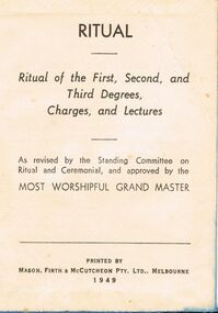 Book - LODGE COLLECTION: BOOK RITUAL OF THE FIRST, SECOND, AND THIRD DEGREES, CHARGES, AND LECTURES