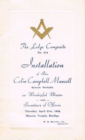 Document - LODGE COLLECTION: THE LODGE COMPOSITE NO. 314 INSTALLATION, Thursday 21st April, 1949