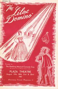 Document - VIKKI SPICER COLLECTION: GEELONG MUSICAL COMEDY COMPANY PROGRAMME 'THE LILAC DOMINO', August, 1957