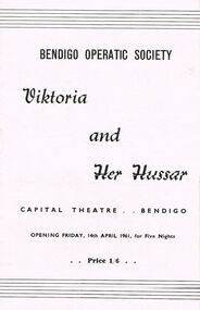 Document - VIKKI SPICER COLLECTION: BENDIGO OPERATIC SOCIETY PROGRAMME BOOKLET, 14th April, 1961