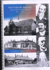 Book - ONE SCHOOLS JOURNEY QUARRY HILL PRIMARY SCHOOL