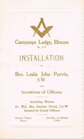 Book - LODGE COLLECTION: CAMPASPE LODGE ELMORE INSTALLATION OF  LESLIE PURVIS, Saturday,1st October 1949