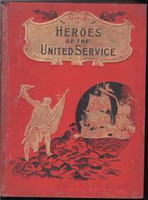 Book - HEROES OF THE UNITED SERVICE, 1901