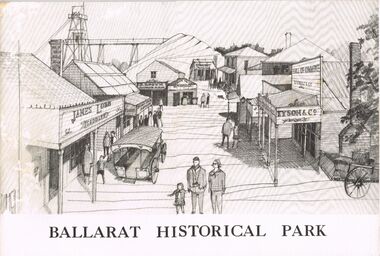 Book - MERLE HALL COLLECTION: BOOKLET: ''BALLARAT HISTORICAL PARK''