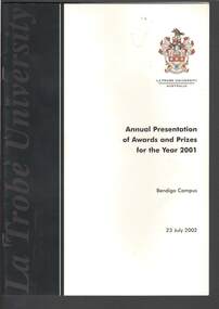 Document - LA TROBE UNIVERSITY ANNUAL PRESENTATION OF AWARDS & PRIZES FOR THE YEAR 2001