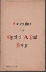 Book - BOOK: CONSECRATION OF THE CHURCH OF ST. PAUL BENDIGO 1944, 12th November, 1944