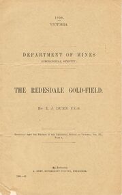 Document - MCCOLL, RANKIN AND STANISTREET  COLLECTION: THE REDESDALE GOLDFIELD, 1909