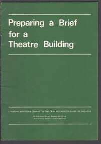 Document - MERLE HALL COLLECTION: ''PREPARING A BRIEF FOR A THEATRE BUILIDNG''