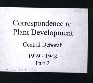 Book - CENTRAL DEBORAH MINE CORRESPONDENCE RE PLANT DEVELOPMENT PART 2
