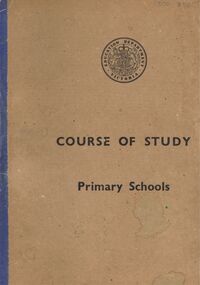 Document - GOLDEN SQUARE PRIMARY SCHOOL 1189:  COURSE OF STUDY PRIMARY SCHOOLS