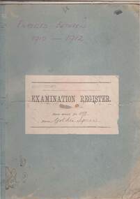 Document - GOLDEN SQUARE P.S. LAUREL ST. 1189 COLLECTION: ENROLMENT REGISTER 1910 - 1912