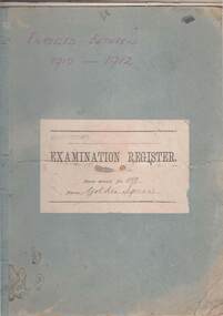 Document - GOLDEN SQUARE P.S. LAUREL ST. 1189 COLLECTION: ENROLMENT REGISTER 1910 - 1912
