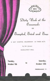 Document - BENDIGO REPERTORY SOCIETY PRESENTS DIRTY WORK AT THE CROSSROADS