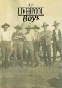 Book - ANZAC COLLECTION: OUR LIVERPOOL BOYS