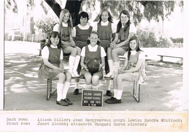 Photograph - GOLDEN SQUARE LAUREL STREET P.S. COLLECTION: PHOTOGRAPH NETBALL TEAM