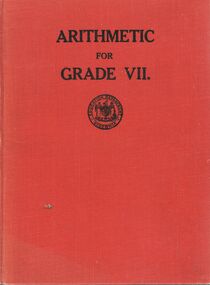 Book - GOLDEN SQUARE LAUREL STREET P.S. COLLECTION: ARITHMETIC FOR GRADE VII