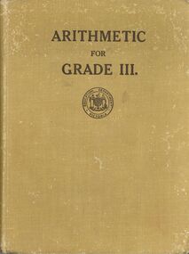 Book - GOLDEN SQUARE LAUREL STREET P.S. COLLECTION: ARITHMETIC FOR GRADE III