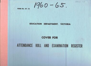 Document - GOLDEN SQUARE LAUREL STREET P.S. COLLECTION: ENROLMENT REGISTER 1960 - 1965