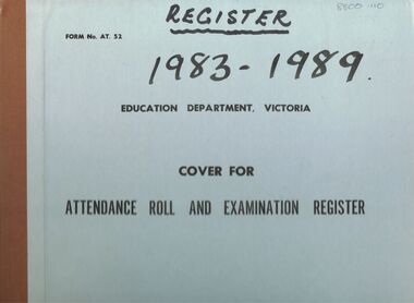 Document - GOLDEN SQUARE LAUREL STREET P.S. COLLECTION: ENROLMENT REGISTER 1983 - 1989