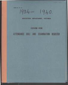 Document - GOLDEN SQUARE LAUREL STREET P.S. COLLECTION: ENROLMENT REGISTER 1934 - 1940