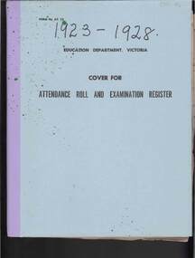Document - GOLDEN SQUARE LAUREL STREET P.S. COLLECTION: ENROLMENT REGISTER 1923 - 1928