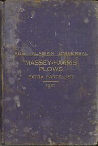 Book - ERROL BOVAIRD COLLECTION: AUSTRALASIAN UNIVERSAL MASSEY HARRIS PLOWS EXTRA PARTS LIST 1923