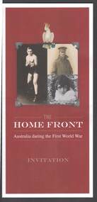 Document - INVITATION TO THE HOME FRONT EXHIBITION, NATIONAL MUSEUM OF AUSTRALIA