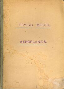 Book - SCRAPBOOK FLYING MODEL AEROPLANES