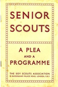 Book - SENIOR SCOUTS A PLEA AND A PROGRAMME