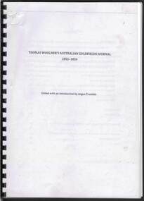 Document - THOMAS WOOLNER'S AUSTRALIAN GOLDFIELDS JOURNAL, 1852-1854