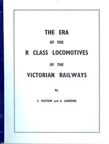 Book - THE ERA OF THE R CLASS LOCOMOTIVES