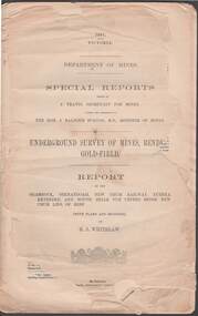 Document - STRUGNELL COLLECTION: UNDERGROUND SURVEY OF MINES: BENDIGO GOLD-FIELD, 1901