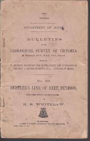 Book - STRUGNELL COLLECTION: DEPARTMENT OF MINES: 1914 GEOLOGICAL SURVEY OF VICTORIA. HUSTLERS LINE OF REEF, 1914