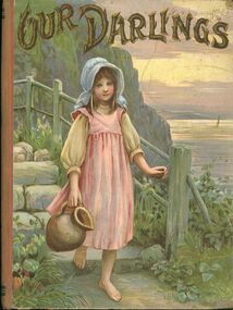 Book - MADGE KELLY COLLECTION: OUR DARLINGS, 1900