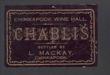 Document - CAMBRIDGE PRESS COLLECTION: LABEL - CHINKAPOOK WINE HALL