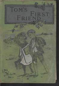 Book - F THOMAS COLLECTION: TOM'S FIRST FRIEND, 14th April 1920