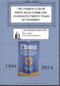 Book - THE PROBUS CLUB  OF WHITE HILLS (COMB.) BROCHURE