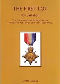 Book - THE FIRST LOT 7TH BATTALION