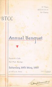 Document - BBTC (BENDIGO TRAVELLERS' CHARITY CLUB)  ANNUAL BANQUET 1937 12 YEARS, May 29th