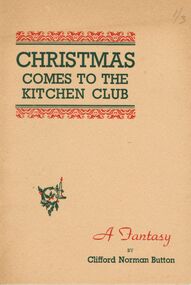 Book - LYDIA CHANCELLOR COLLECTION: 'CHRISTMAS COMES TO THE KITCHEN CLUB.'