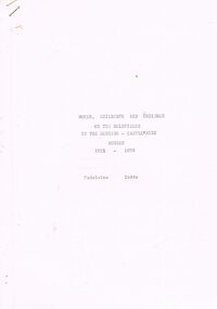 Document - WOMEN, CHILDBIRTH AND CHILDREN ON THE GOLDFIELDS:  BENDIGO AND CASTLEMAINE REGION 1851 TO 1876)