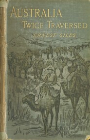 Book - AUSTRALIA TWICE TRAVERSED, 1889