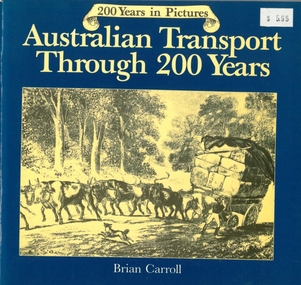 Book - AUSTRALIAN TRANSPORT THROUGH 200 YEARS
