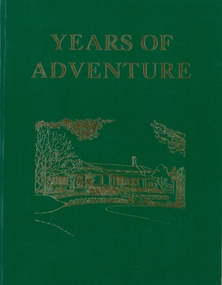 Book - YEARS OF ADVENTURE