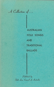 Book - AUSTRALIAN FOLK SONGS AND TRADITIONAL BALLADS, 1968